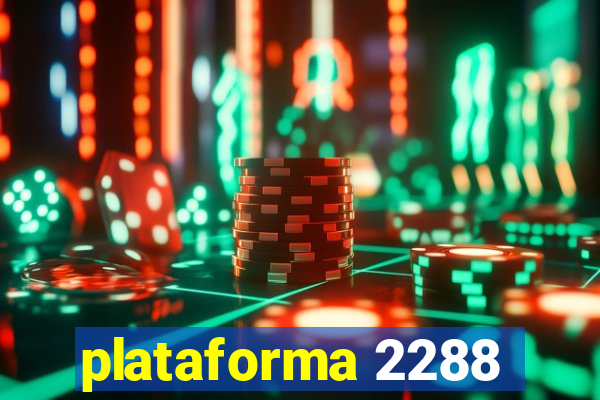 plataforma 2288
